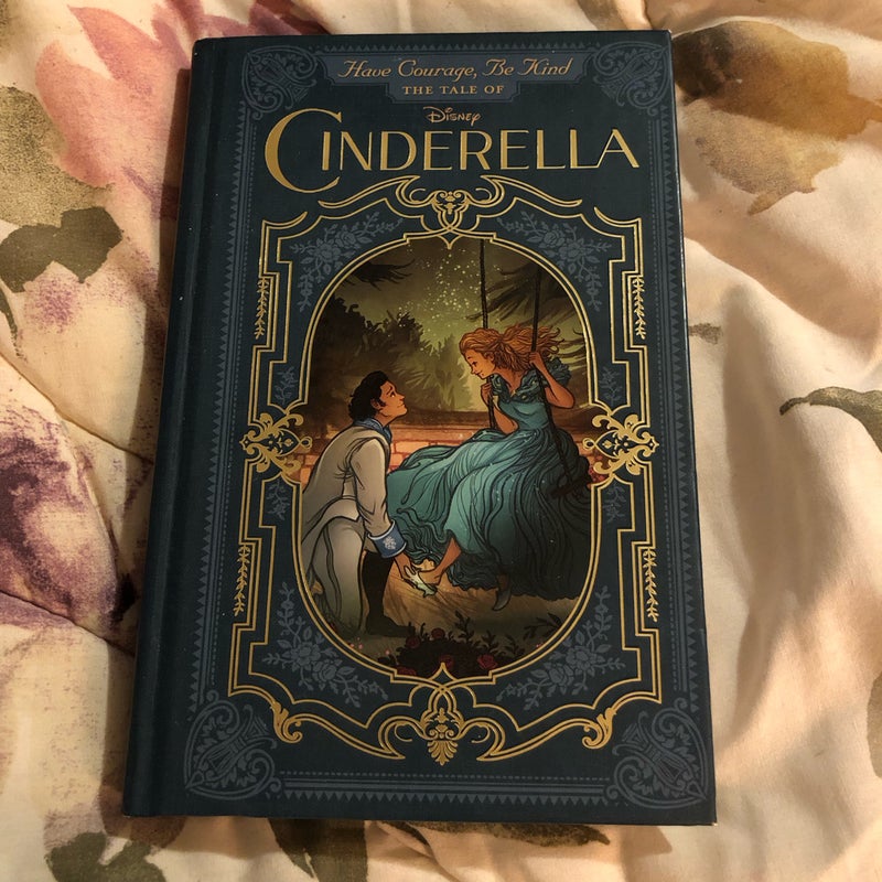 Have Courage, Be Kind: the Tale of Cinderella