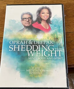 Oprah & Deepak shedding the weight Mind Bidy and Spirit 