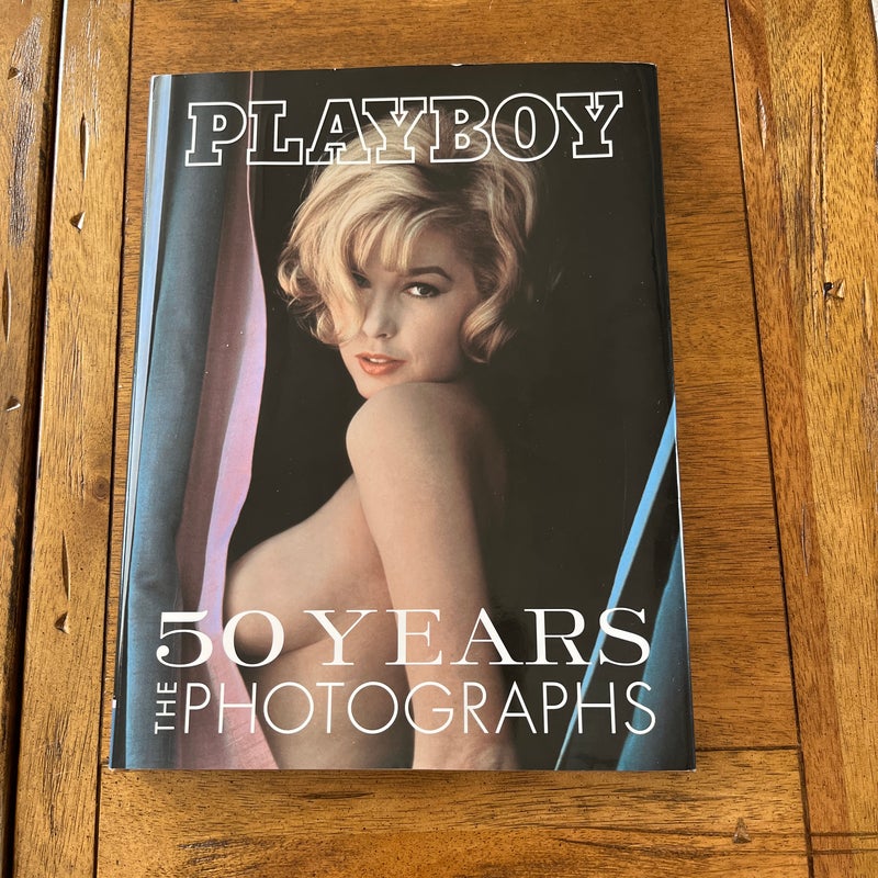 Playboy 50 Years The Photographs