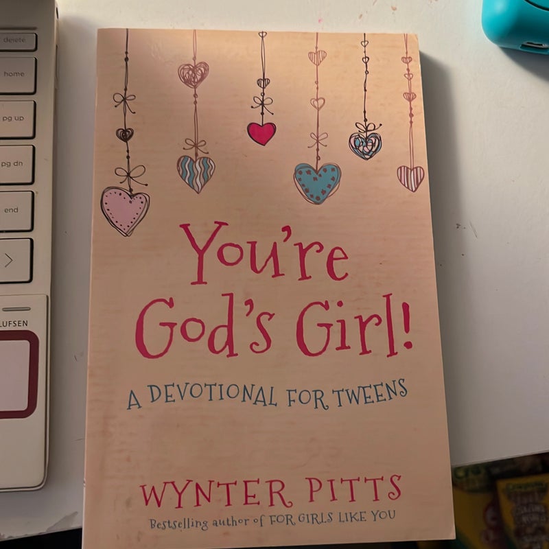 You're God's Girl!