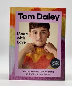 Tom Daley Made With Love Knitting Book Signed