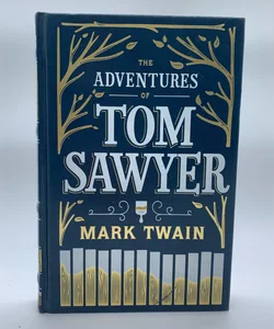 Tom Sawyer by Mark Twain Barnes and Noble Signature Edition Rare Leather Bound Hardcover Collectors Classic