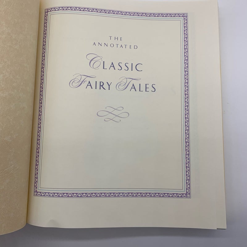 The Annotated Classic Fairy Tales Illustrated