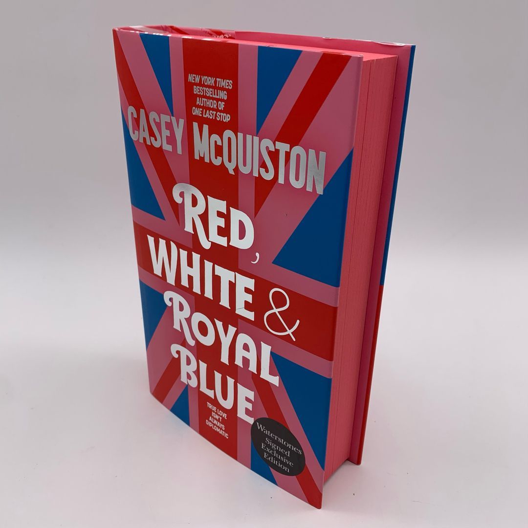 Waterstones SIGNED Exclusive Edition: Red, White & Royal Blue, Sprayed Edges