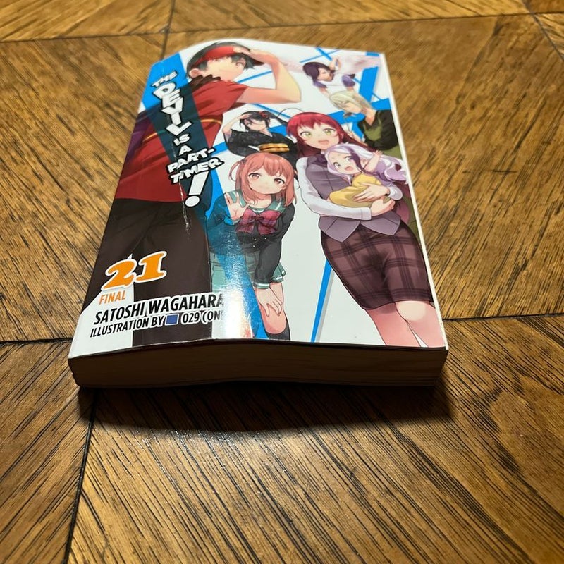 The Devil Is a Part-Timer!, Vol. 21 (light Novel)