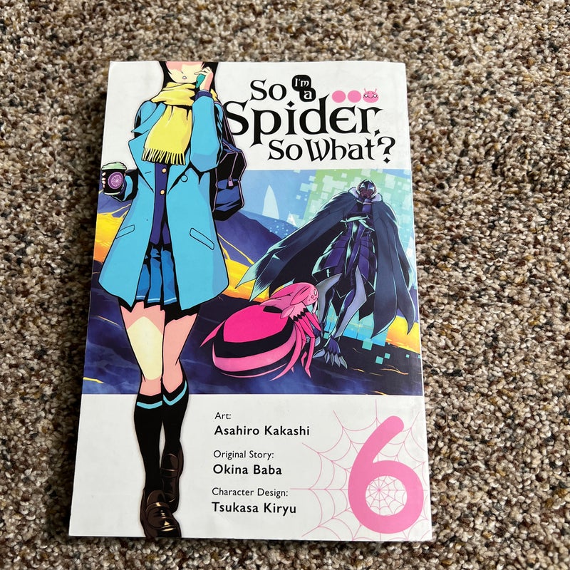 So I'm a Spider, So What?, Vol. 6 (manga)