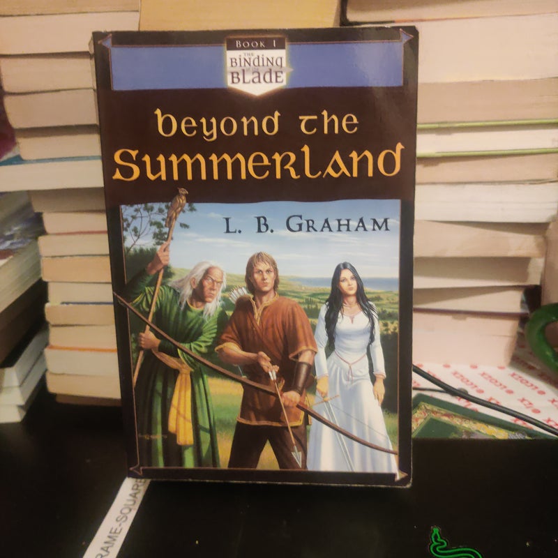 Beyond the Summerland