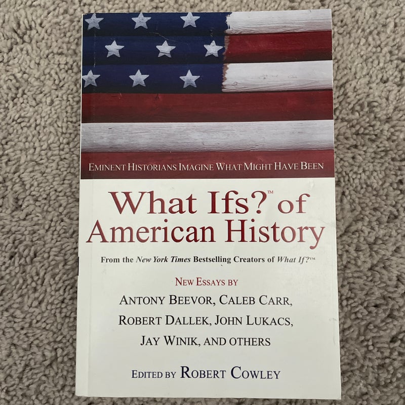 What Ifs? of American History