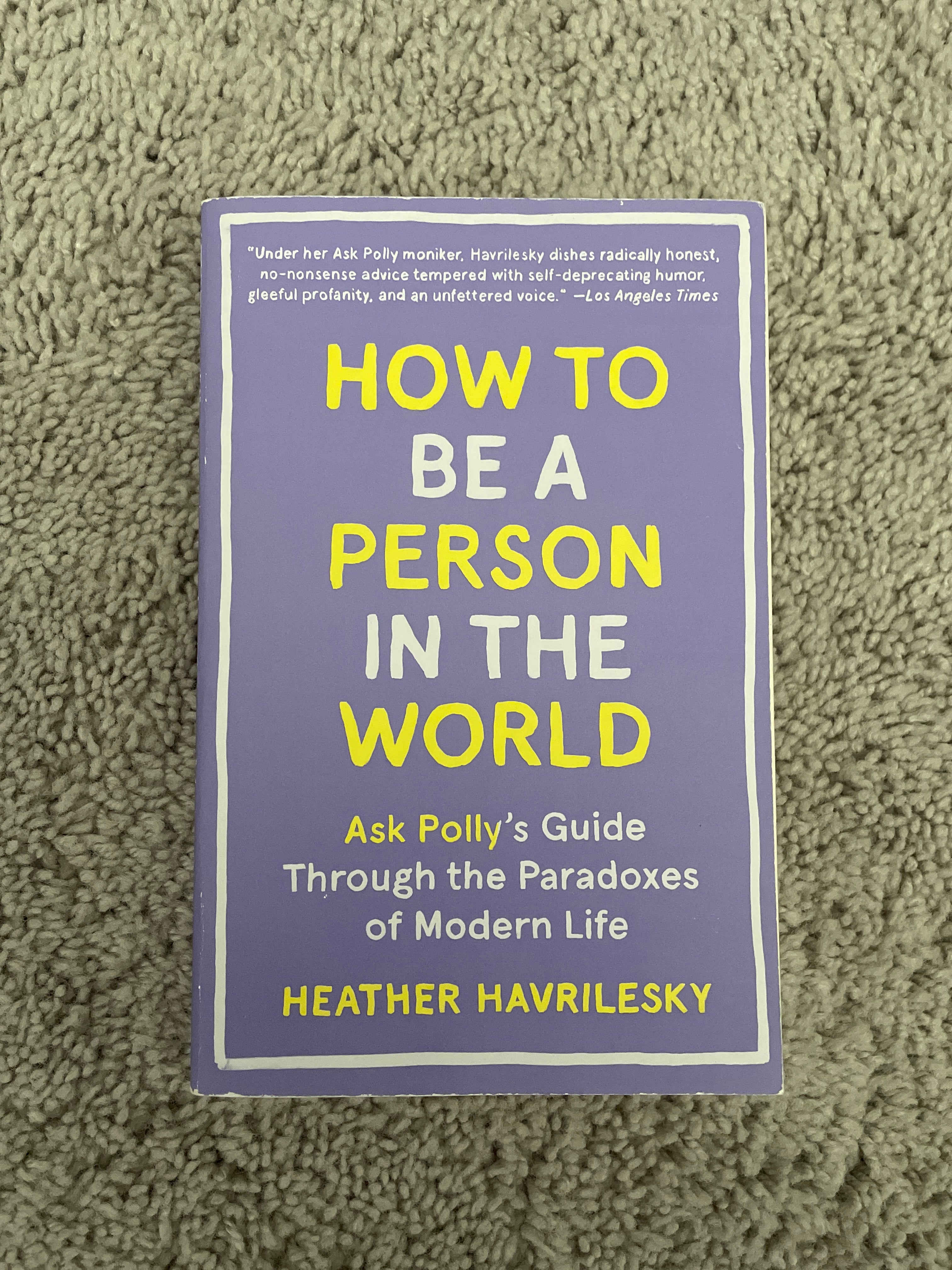 How to Be a Person in the World