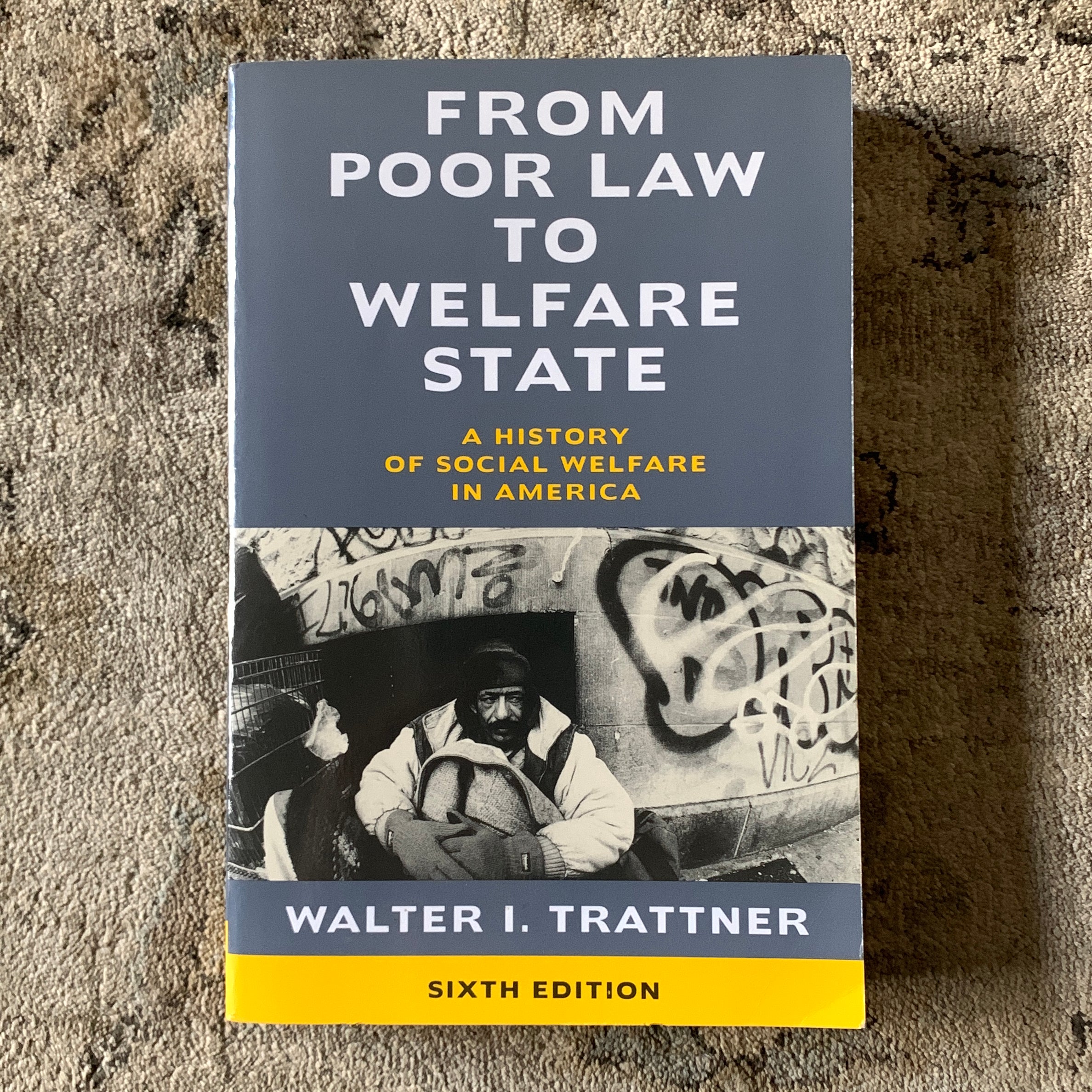 From Poor Law to Welfare State, 6th Edition