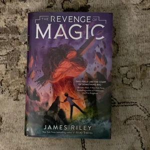 The Revenge of Magic (Revenge of Magic Series #1) by James Riley, Paperback