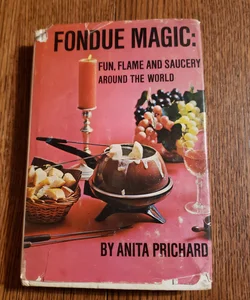 Fondue Magic 