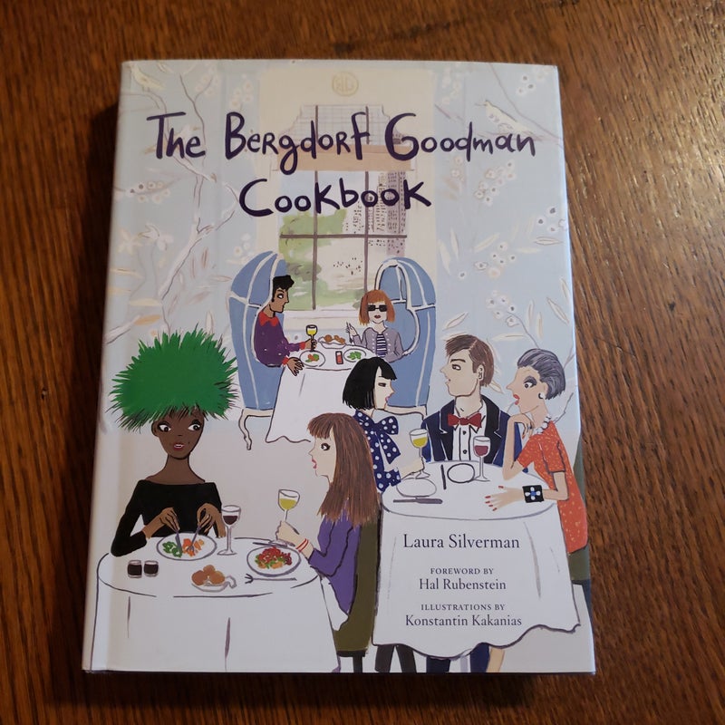 The Bergdorf Goodman Cookbook