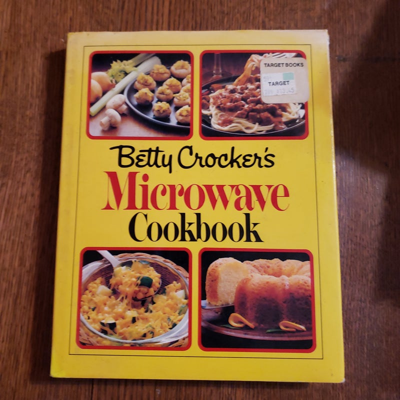 Betty Crocker's Microwave Cookbook 