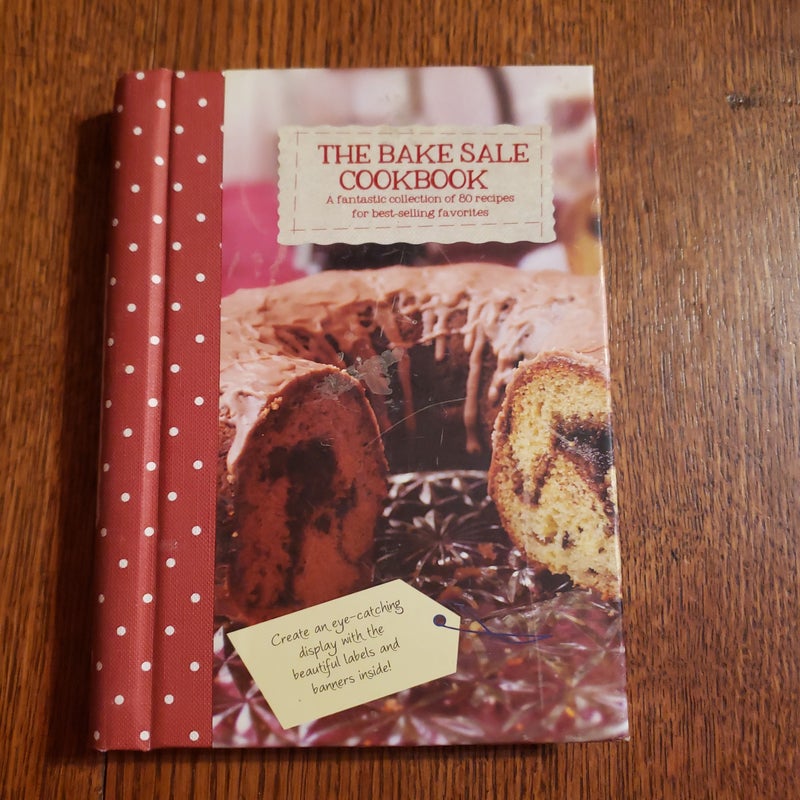 The Bake Sale cookbook 