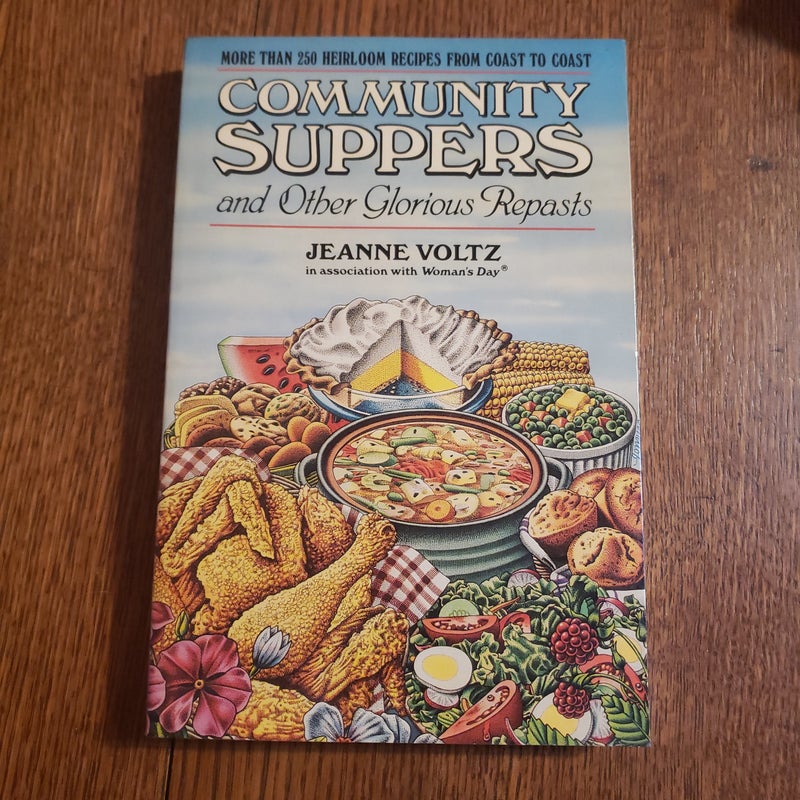 Community Suppers and other Glorious Repasts 1987