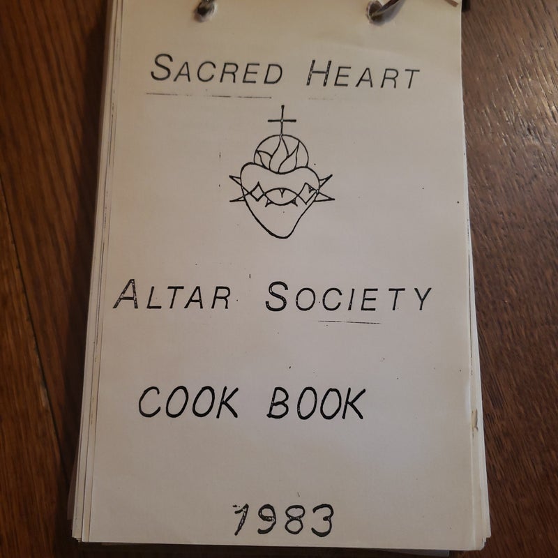 Sacred Heart altar society cookbook 1983
