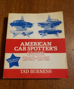 American Car Spotters Guide 1940 -1965