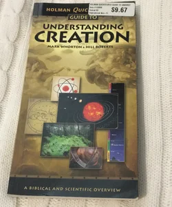 Holman QuickSource Guide to Understanding Creation