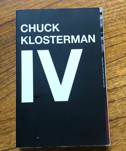 Chuck Klosterman IV