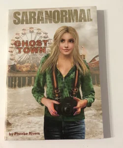 Saranormal: Ghost Town 