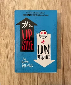 The Upside of Unrequited - Bookplate Signed by Author
