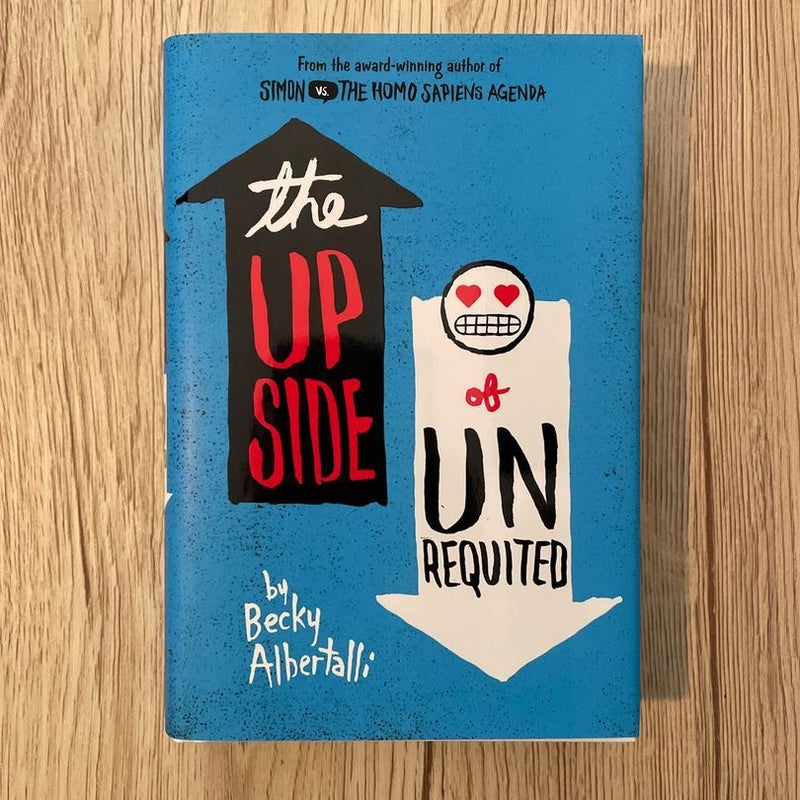The Upside of Unrequited - Bookplate Signed by Author