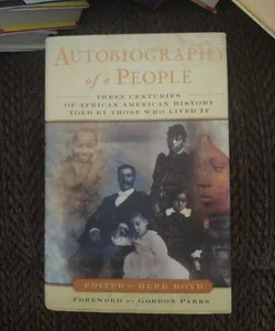 Autobiography of a People