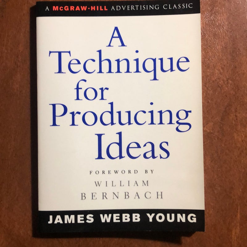 A Technique for Producing Ideas