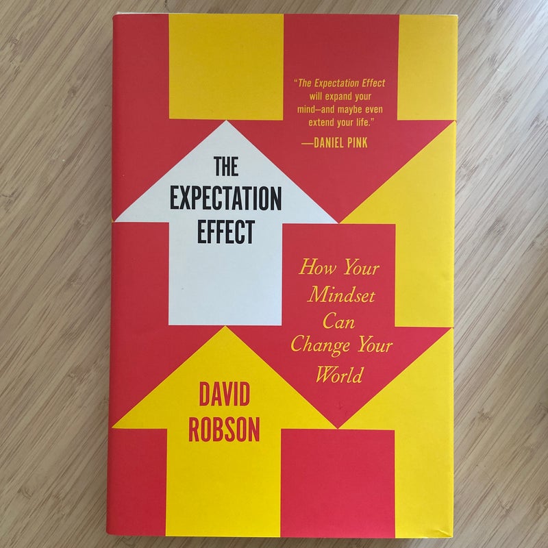 The Expectation Effect