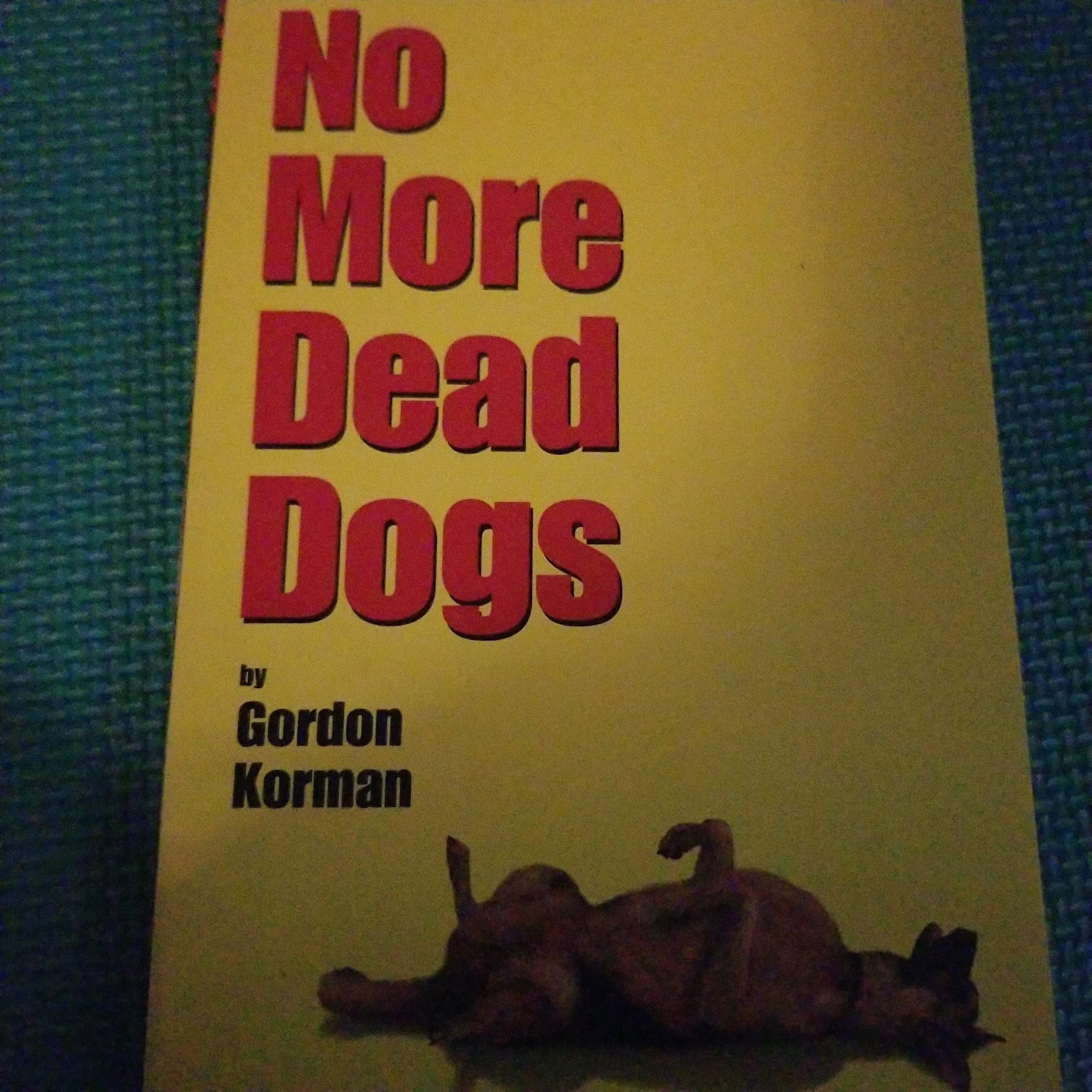 No More Dead Dogs