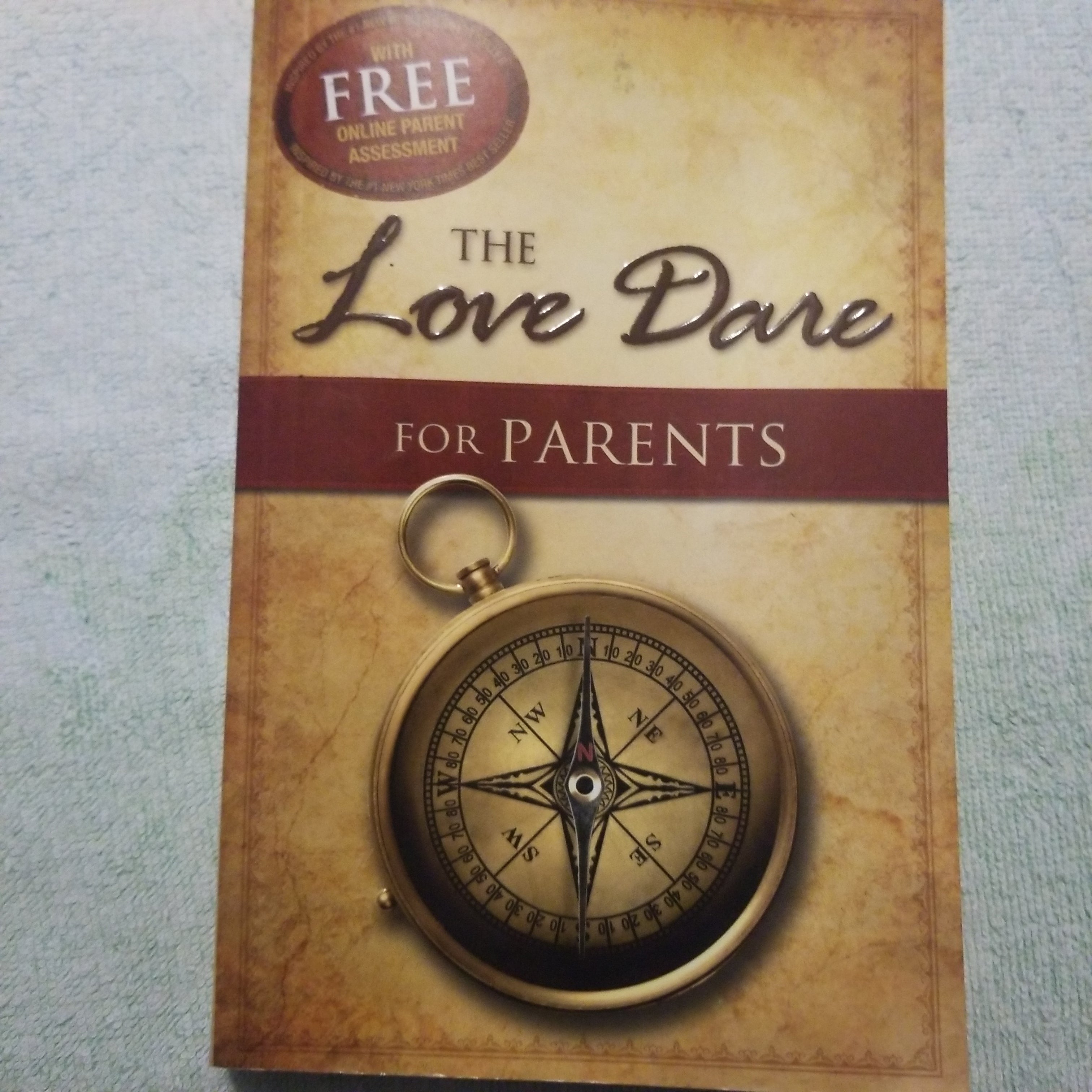 The Love Dare for Parents