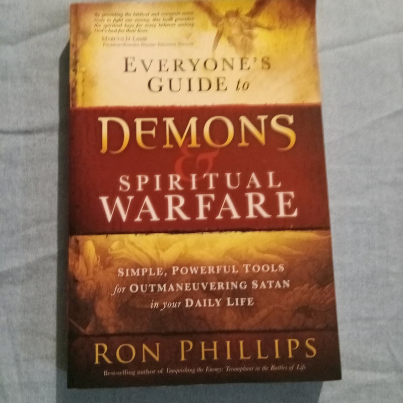 Everyone's Guide to Demons and Spiritual Warfare