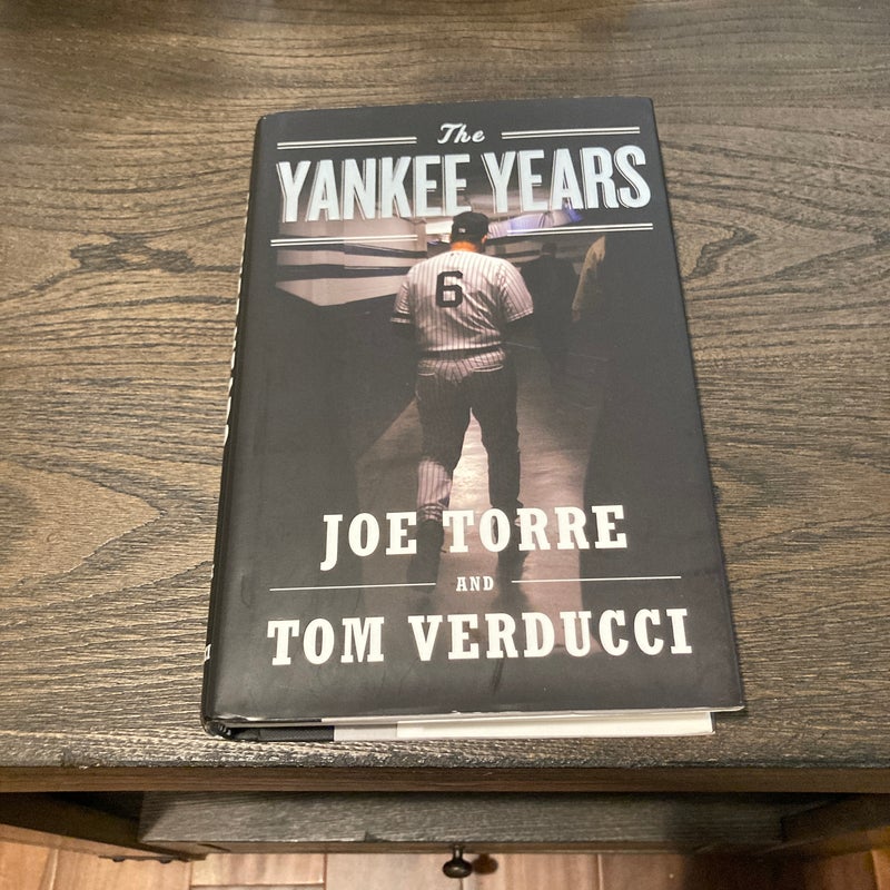 The Yankee Years