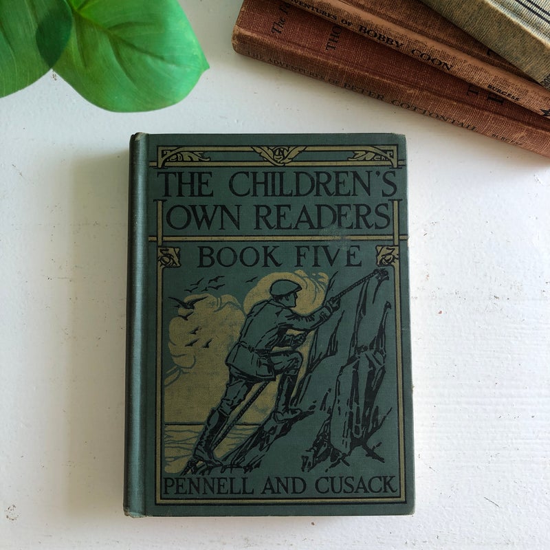 The Children’s Own Reader: Book Five 
