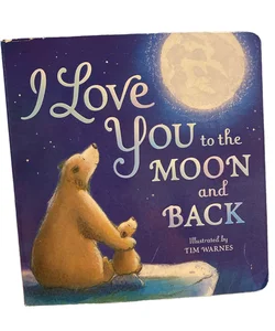 I Love You to the Moon and Back