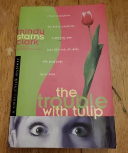 The trouble with Tulip