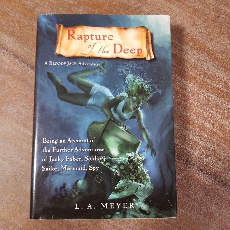 Rapture of the Deep