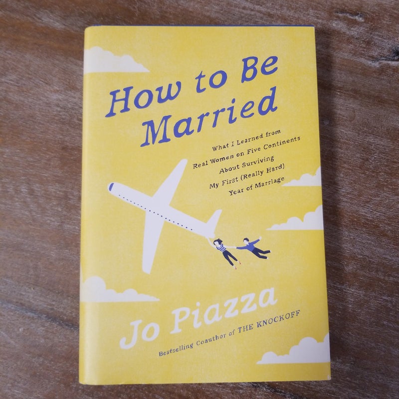 How to Be Married