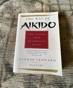 The Way of Aikido