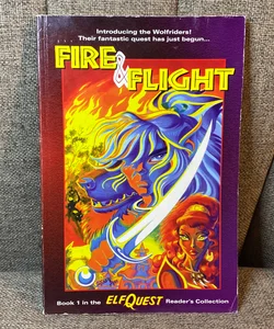 Fire and Flight