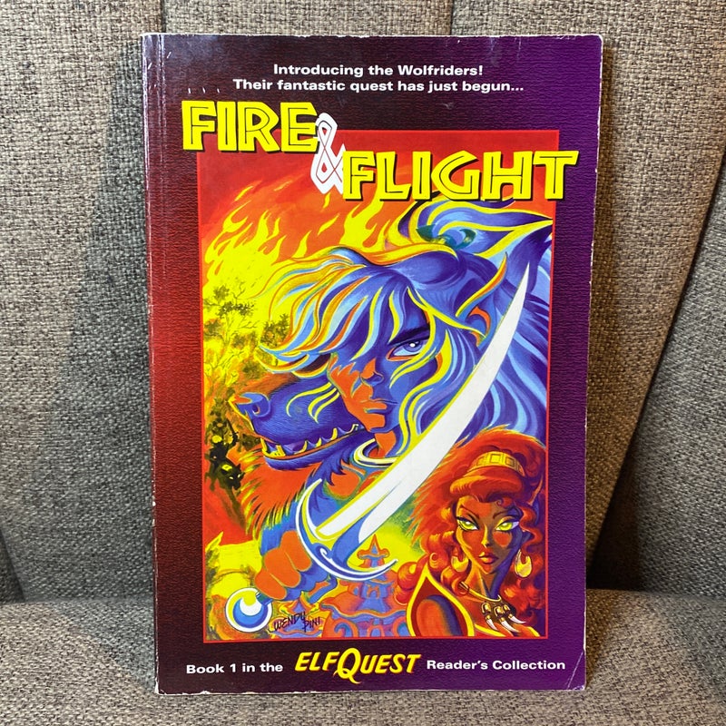 Fire and Flight