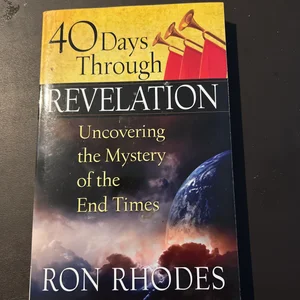 40 Days Through Revelation