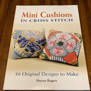 Mini Cushions in Cross Stitch