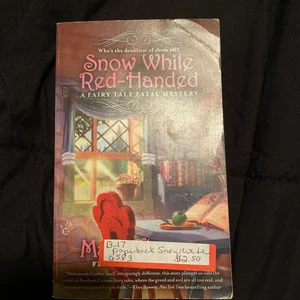 Snow White Red-Handed