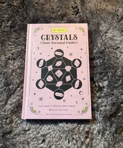 Crystals (in Focus)