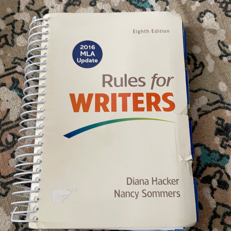 Rules for Writers with Writing about Literature (Tabbed Version) with 2016 MLA Update
