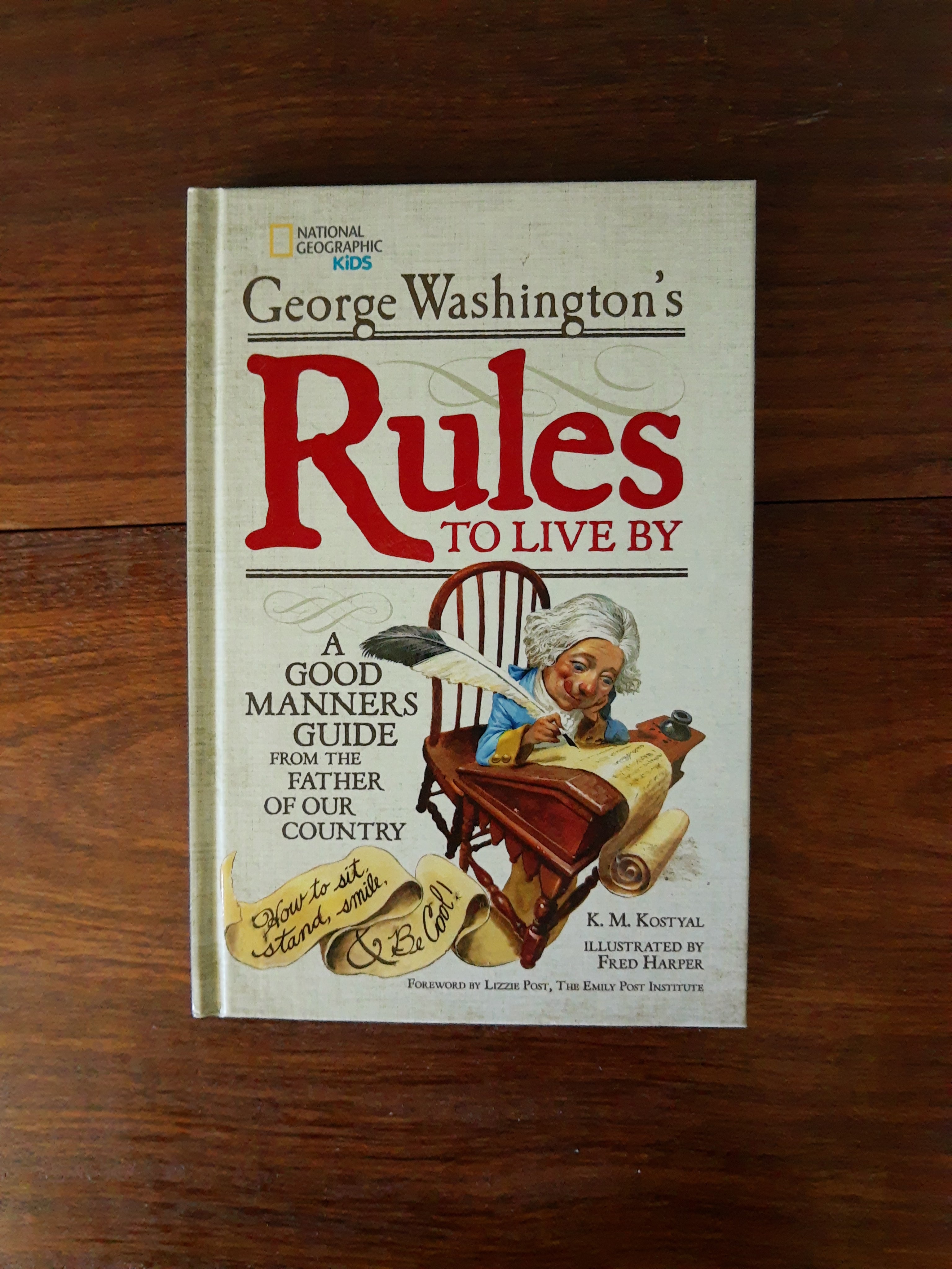 George Washington's Rules to Live By