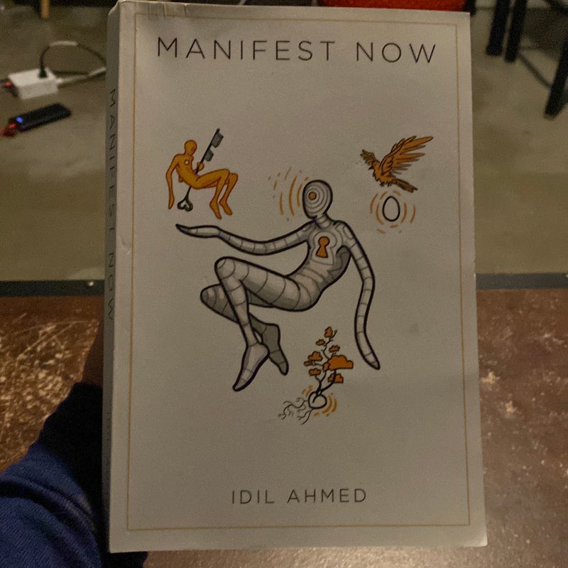 Manifest Now