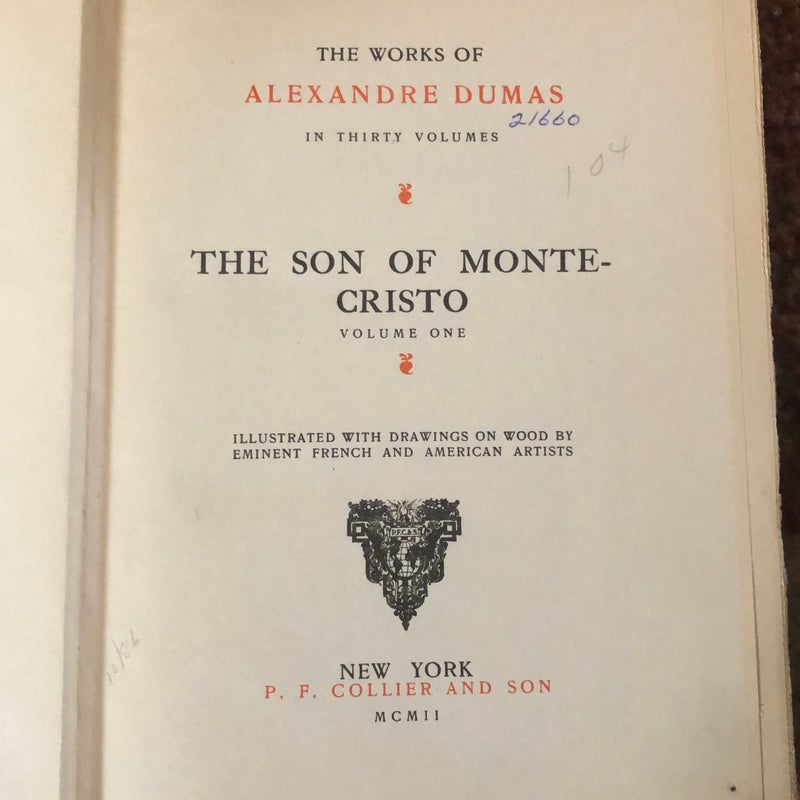 The Son of Monte Cristo, Volume One